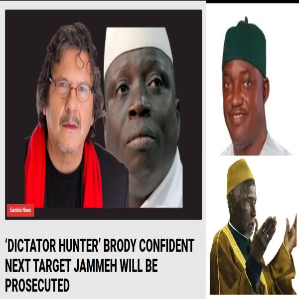 ‘DICTATOR HUNTER’ BRODY CONFIDENT NEXT TARGET JAMMEH WILL BE PROSECUTED  